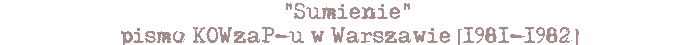 Sumienie - pismo KOWzaP-u w Warszawie