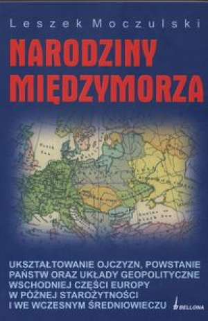 Narodziny Międzymorza
